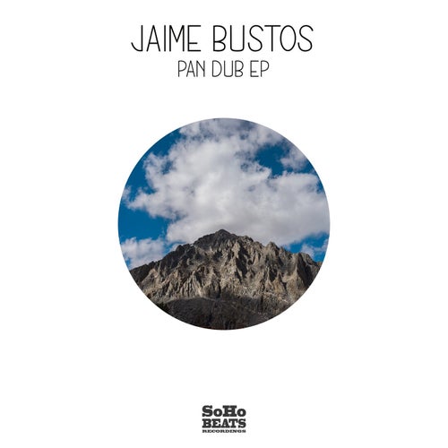 Jaime Bustos - Pan Dub EP [SBR167]